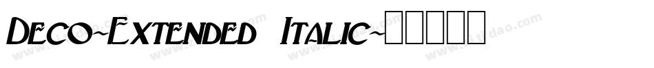 Deco-Extended Italic字体转换